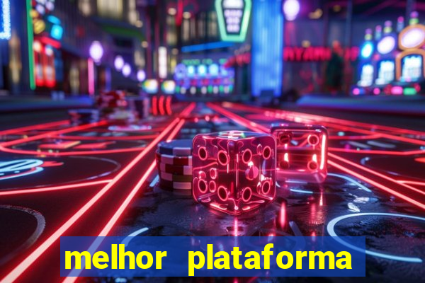 melhor plataforma para fortune tiger