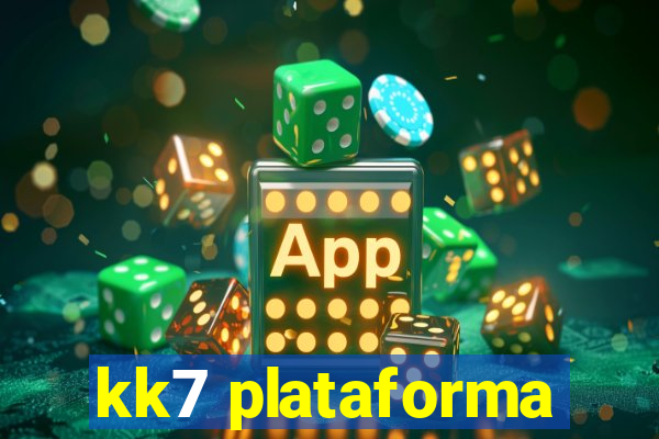 kk7 plataforma