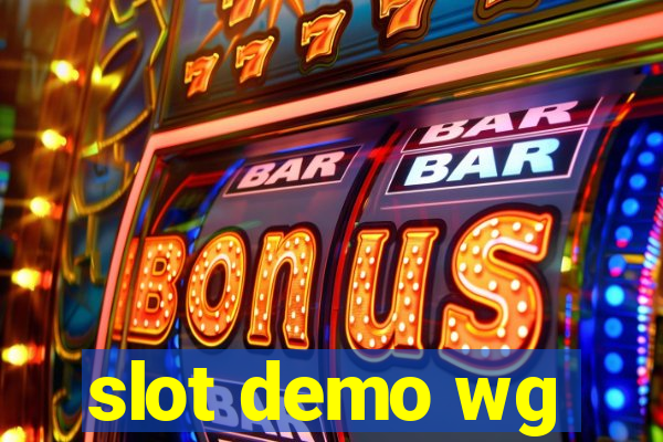 slot demo wg