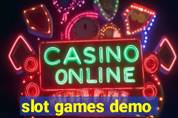 slot games demo