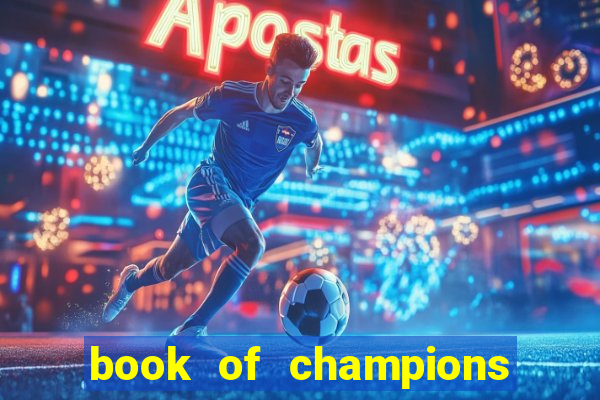 book of champions world glory slot free play