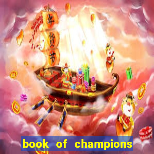 book of champions world glory slot free play