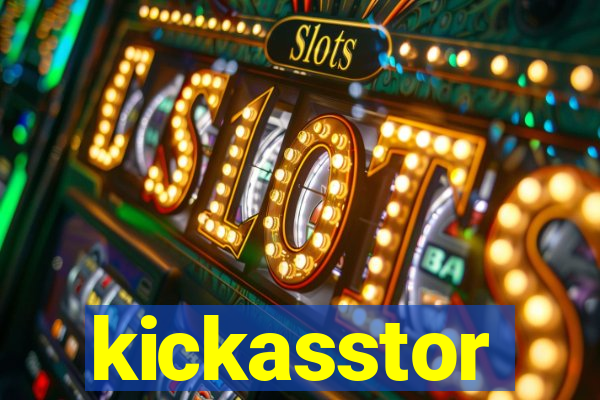 kickasstor