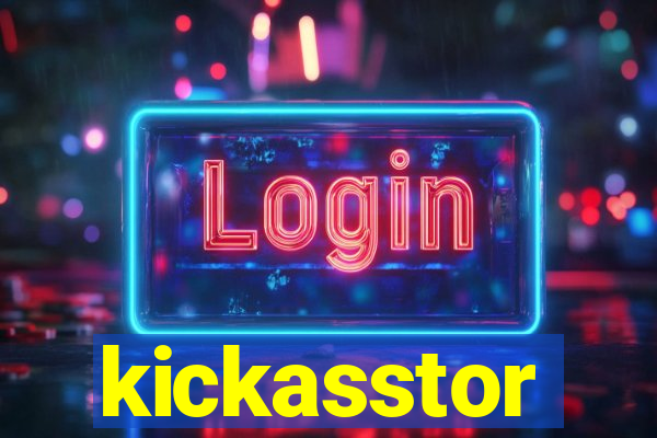 kickasstor