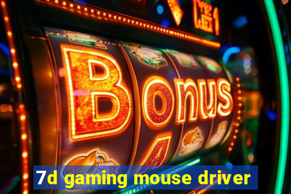 7d gaming mouse driver