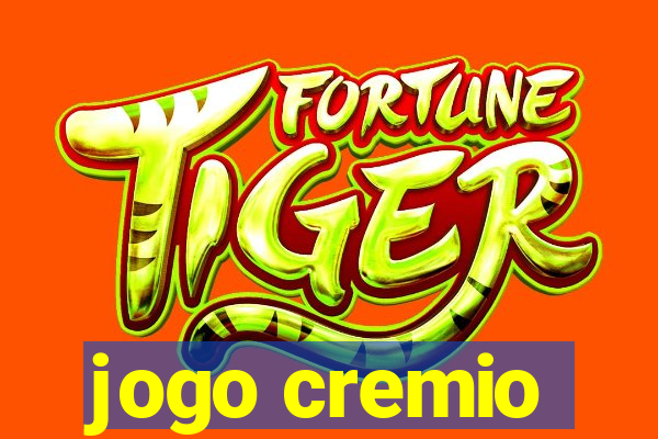 jogo cremio