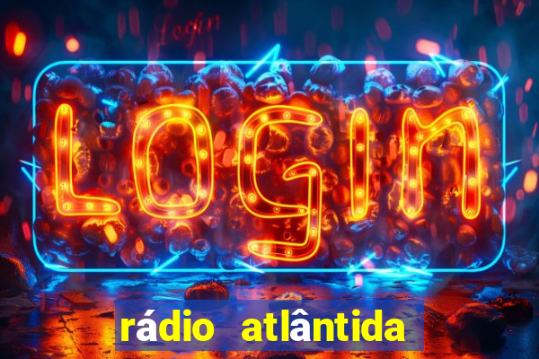 rádio atlântida porto alegre ao vivo