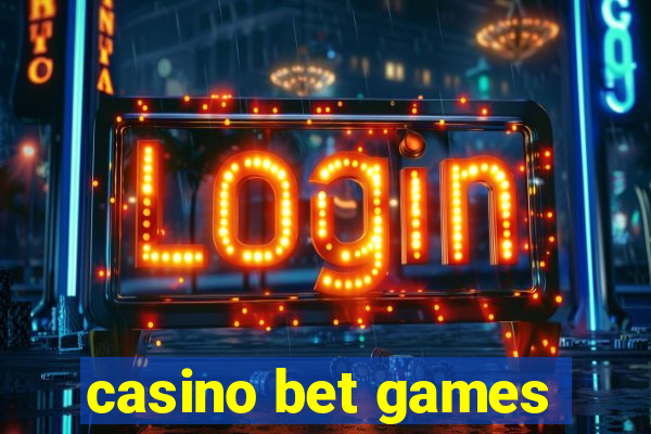 casino bet games