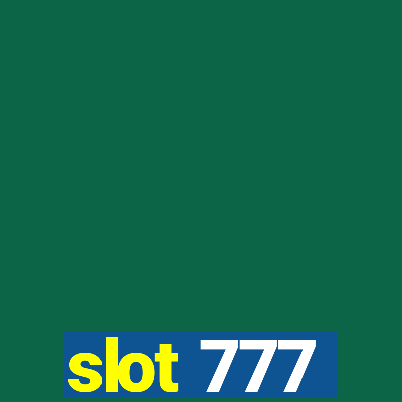 slot 777