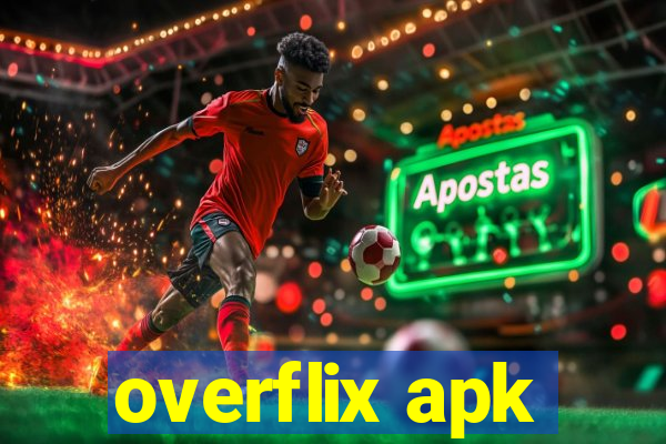 overflix apk