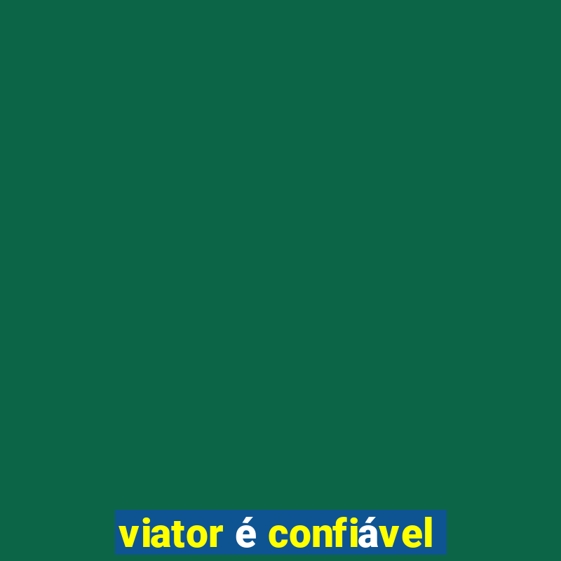 viator é confiável