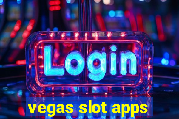 vegas slot apps