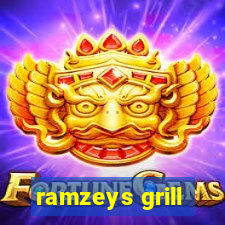 ramzeys grill