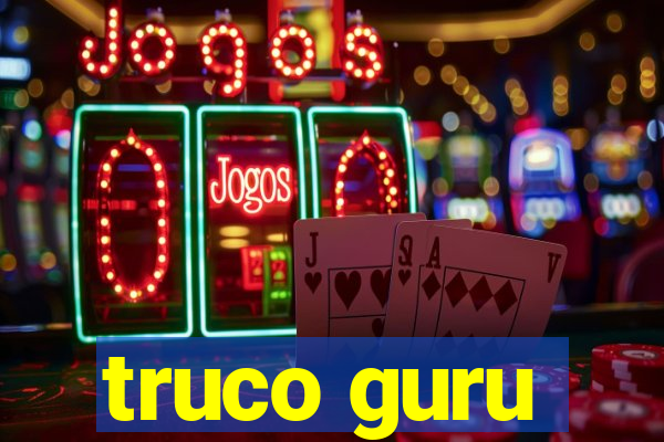 truco guru