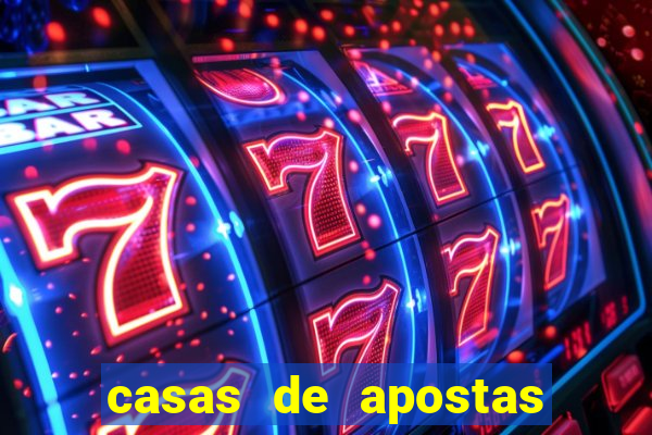 casas de apostas esporte bet