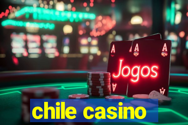 chile casino