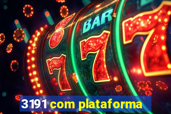 3191 com plataforma