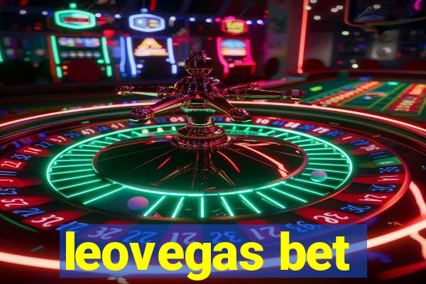 leovegas bet