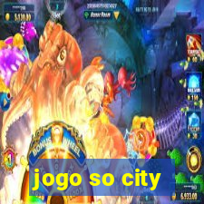 jogo so city