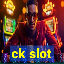 ck slot