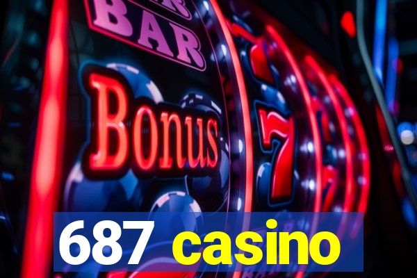 687 casino