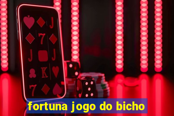 fortuna jogo do bicho