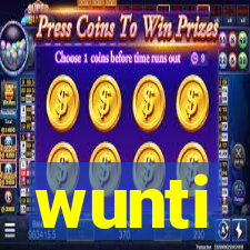 wunti