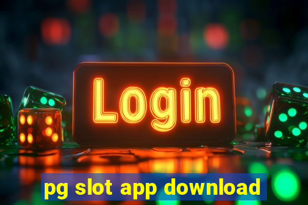 pg slot app download