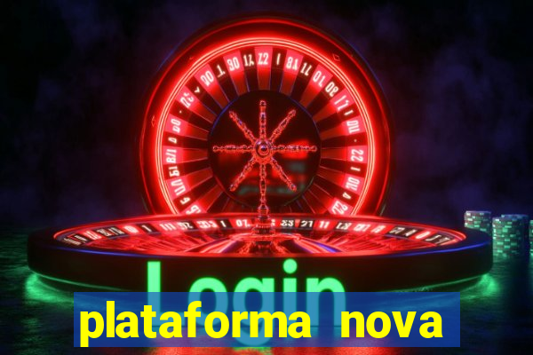 plataforma nova lan?ada hoje tigre