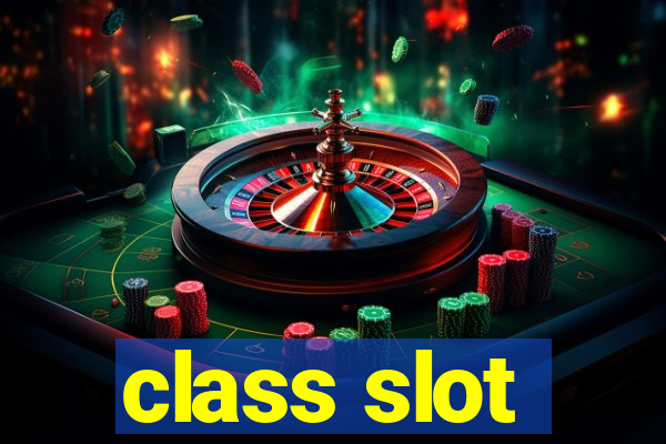 class slot