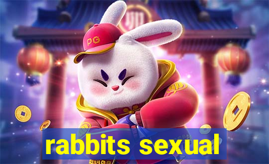 rabbits sexual