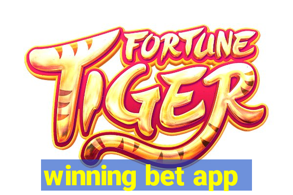 winning bet app