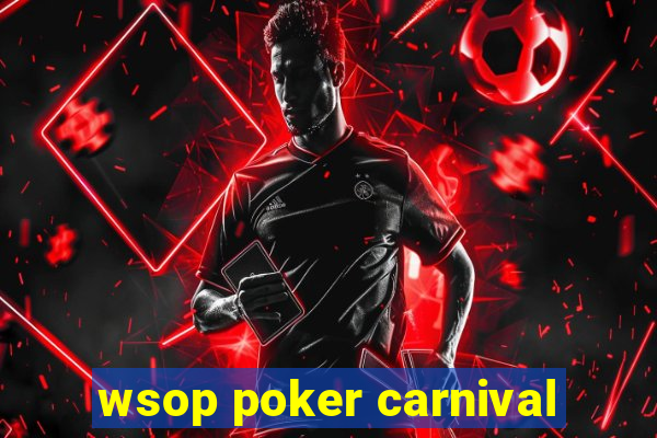 wsop poker carnival