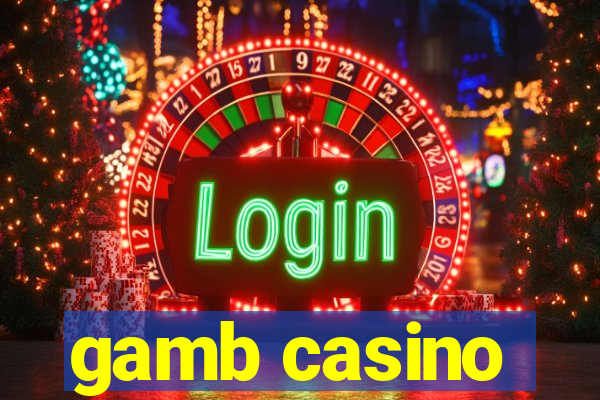 gamb casino