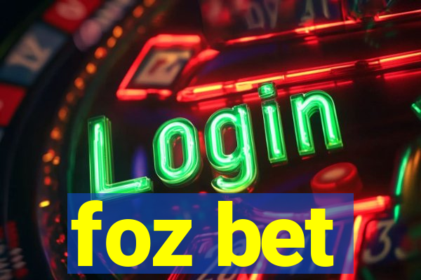 foz bet