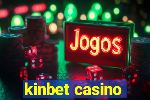 kinbet casino