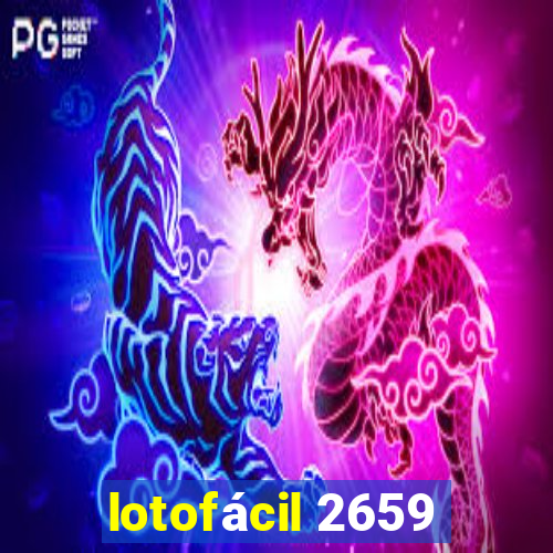 lotofácil 2659