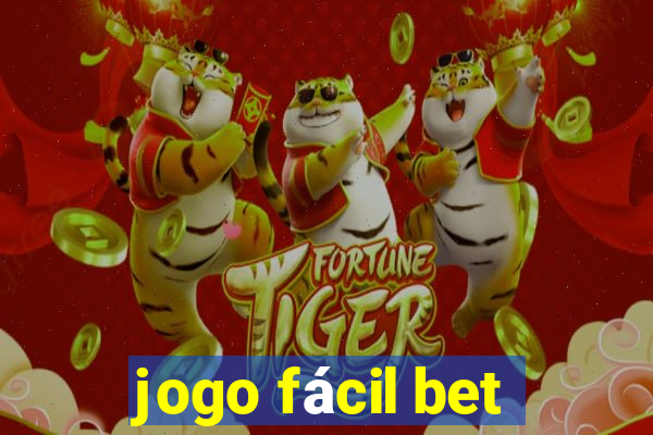 jogo fácil bet