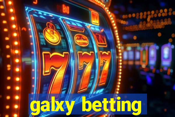 galxy betting