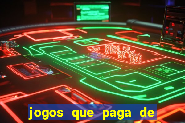 jogos que paga de verdade no pix