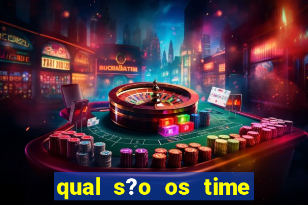 qual s?o os time que vai jogar amanh?