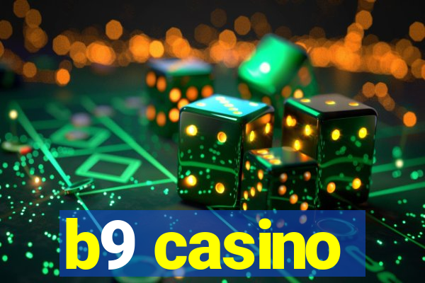 b9 casino