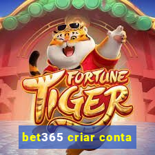 bet365 criar conta