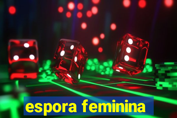 espora feminina