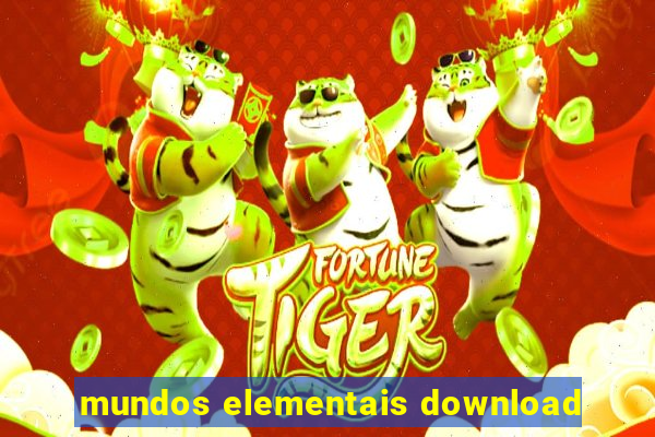 mundos elementais download