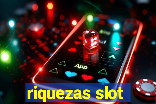 riquezas slot