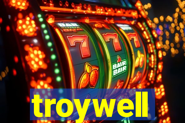 troywell