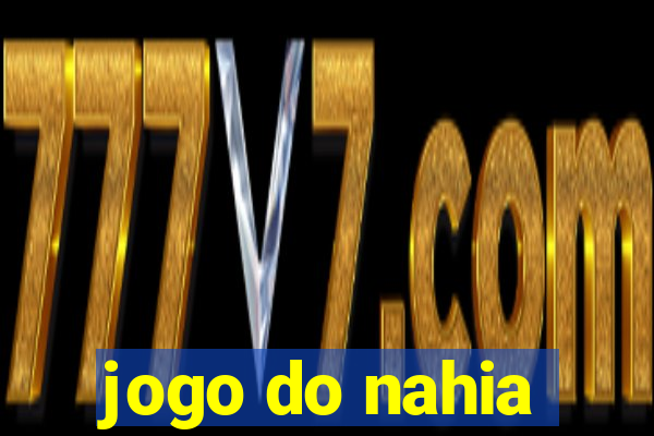 jogo do nahia