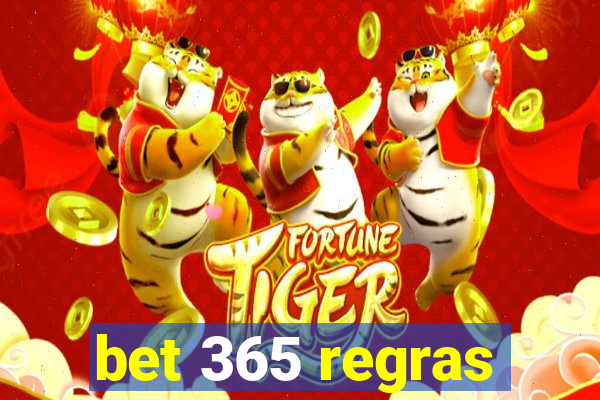 bet 365 regras