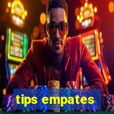 tips empates